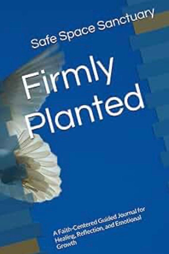 March Journal - Firmly Planted
